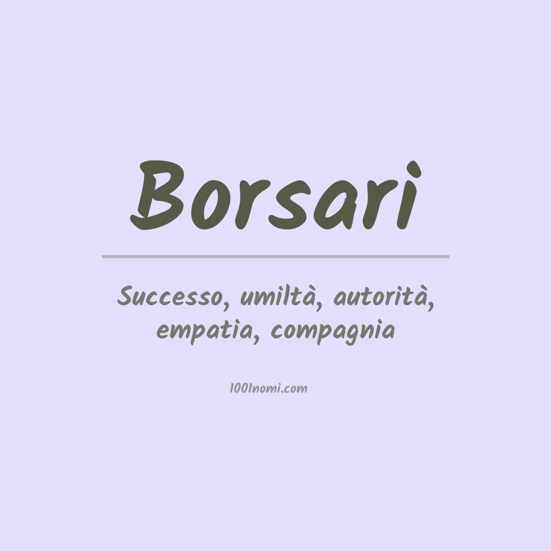 Significato del nome Borsari