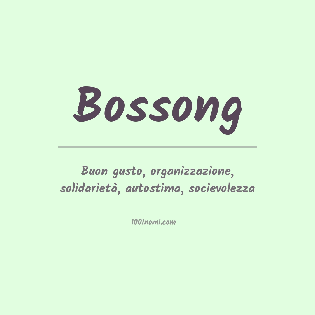 Significato del nome Bossong