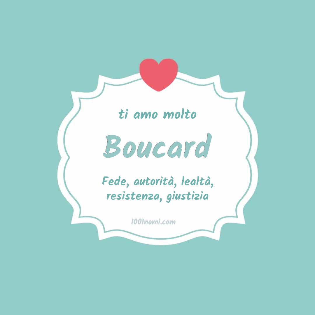 ti amo molto Boucard Ti amo molto Boucard
