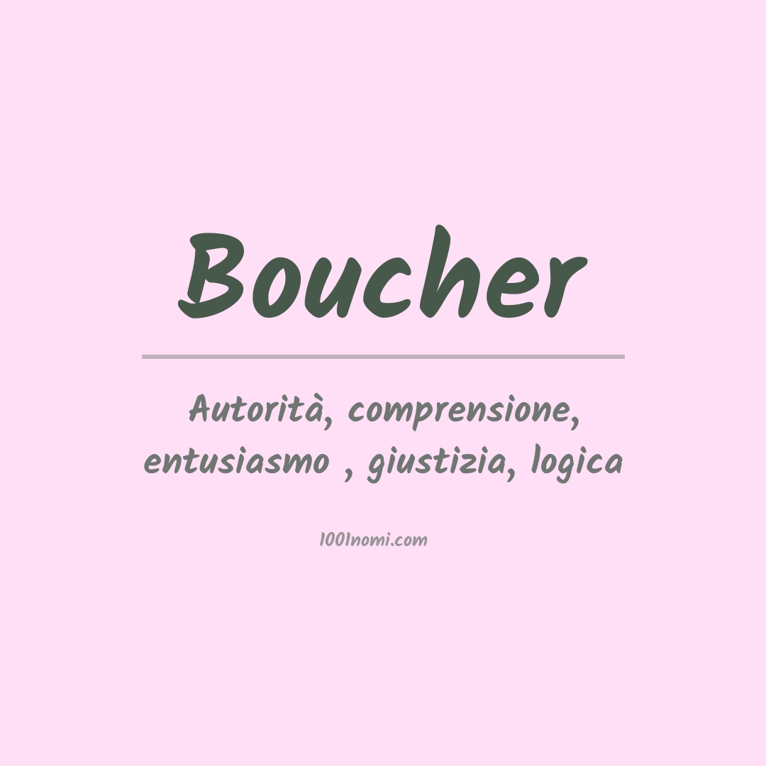 Significato del nome Boucher