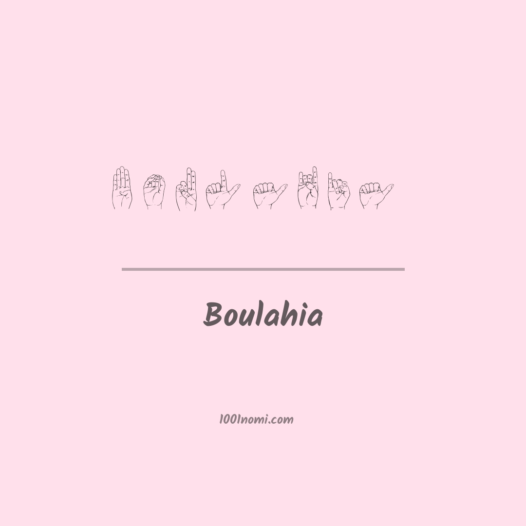 Boulahia nella lingua dei segni