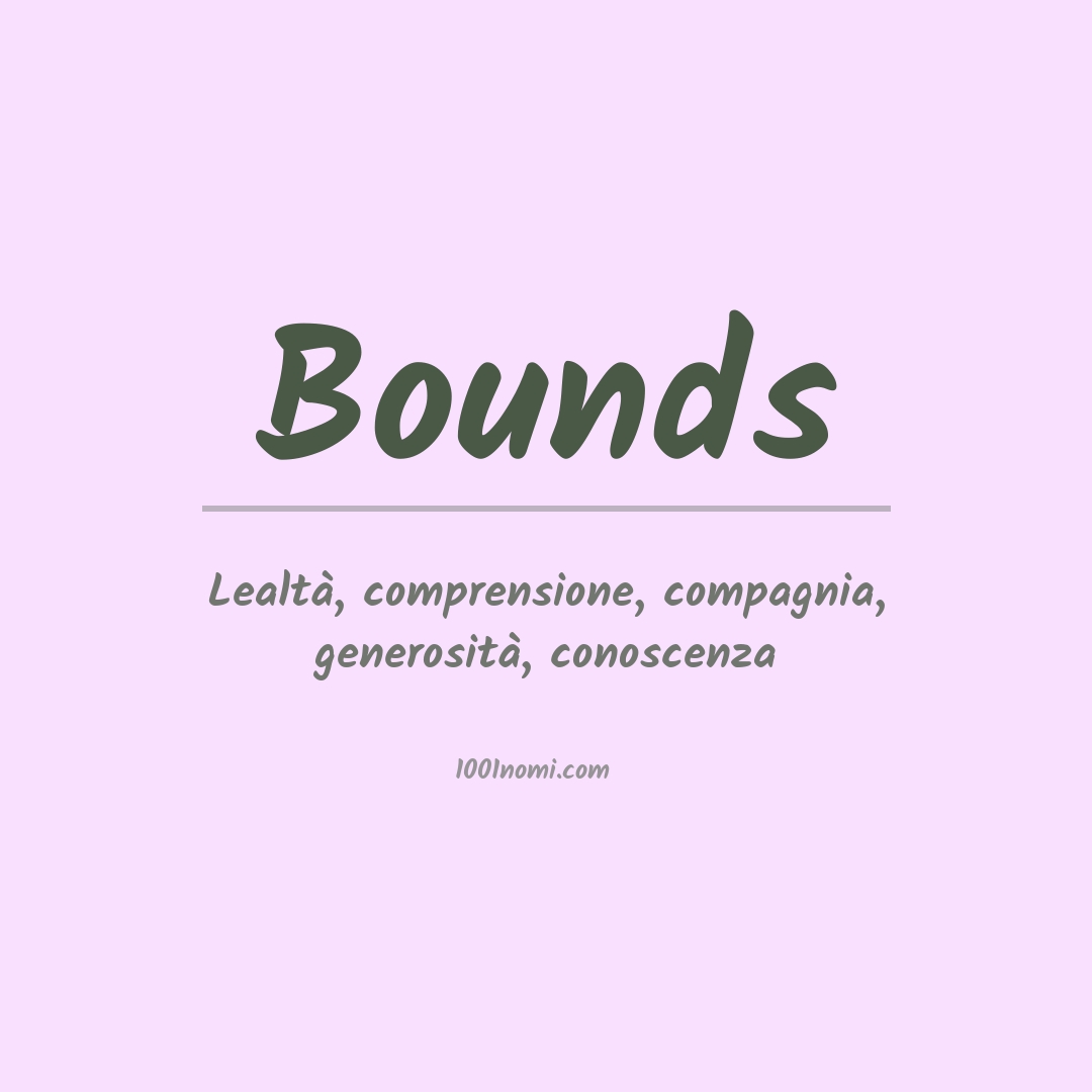 Significato del nome Bounds