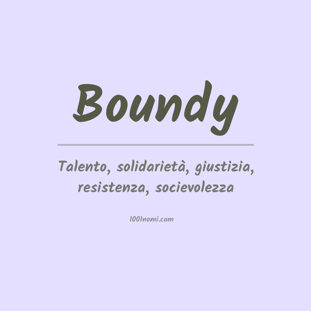 Significato del nome Boundy Significato del nome Boundy