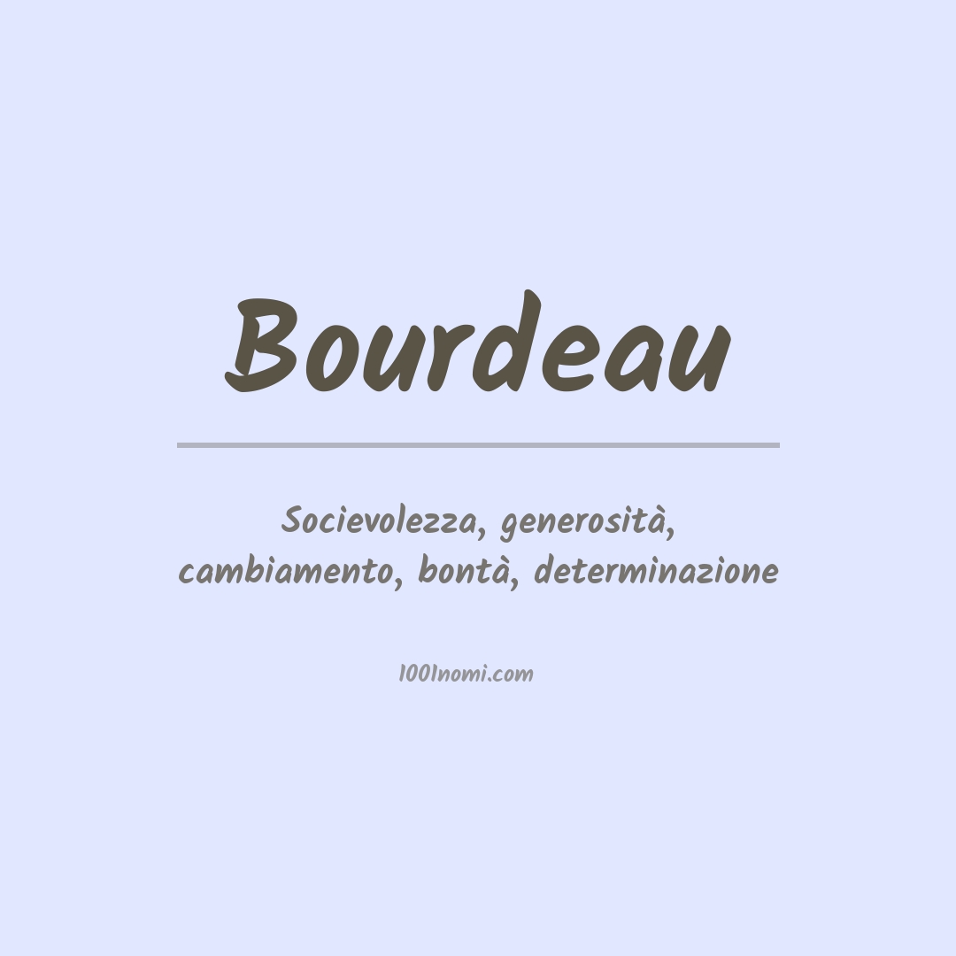 Significato del nome Bourdeau