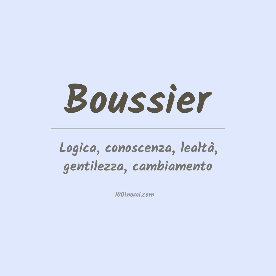 Significato del nome Boussier