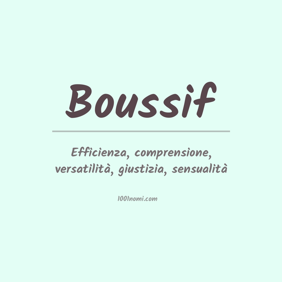 Significato del nome Boussif Significato del nome Boussif