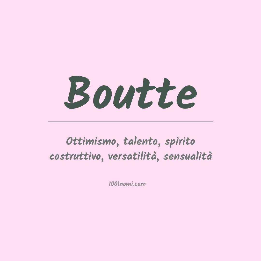 Significato del nome Boutte