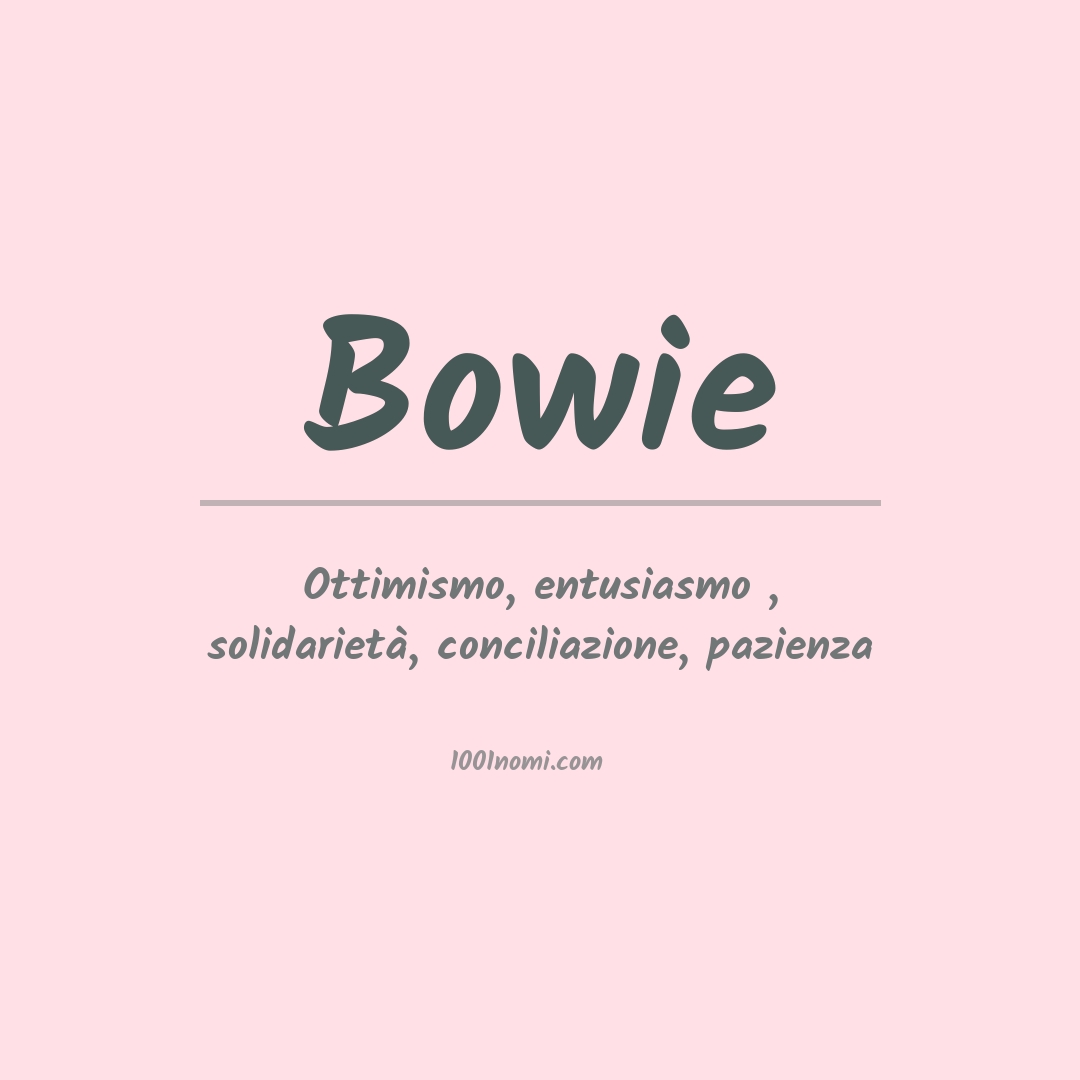 Significato del nome Bowie