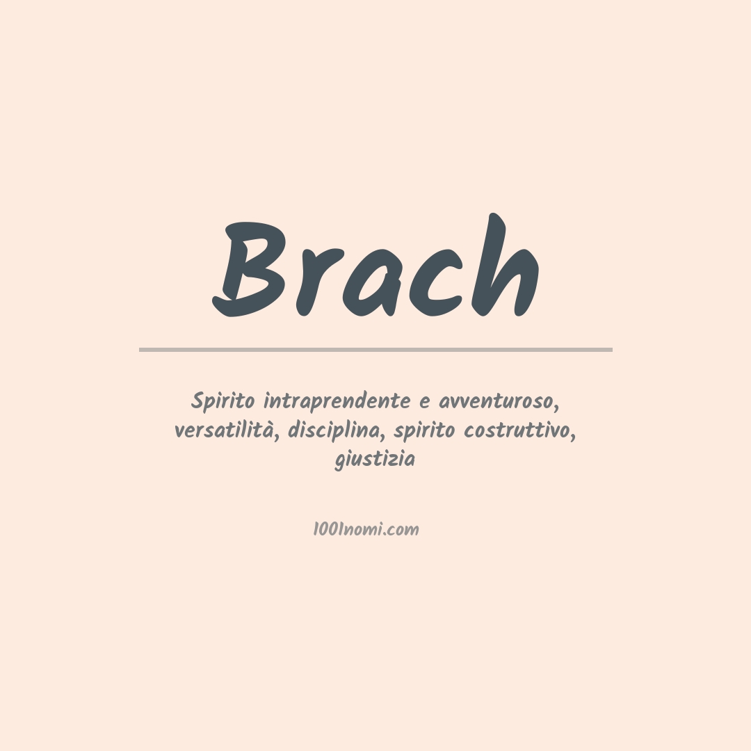 Significato del nome Brach