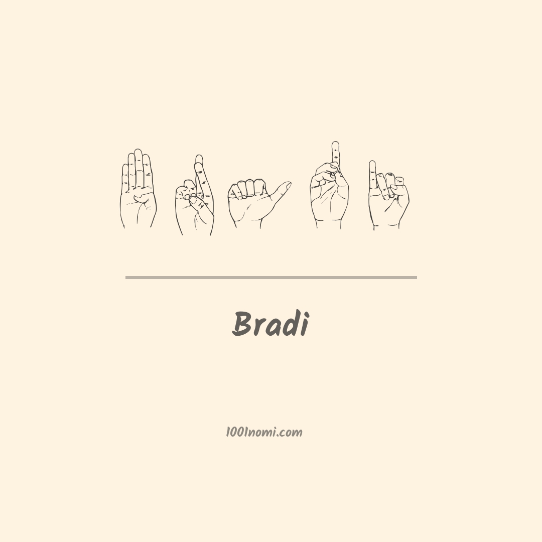 Bradi nella lingua dei segni