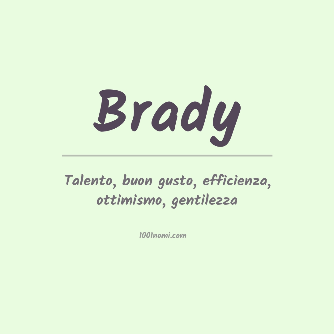 Significato del nome Brady