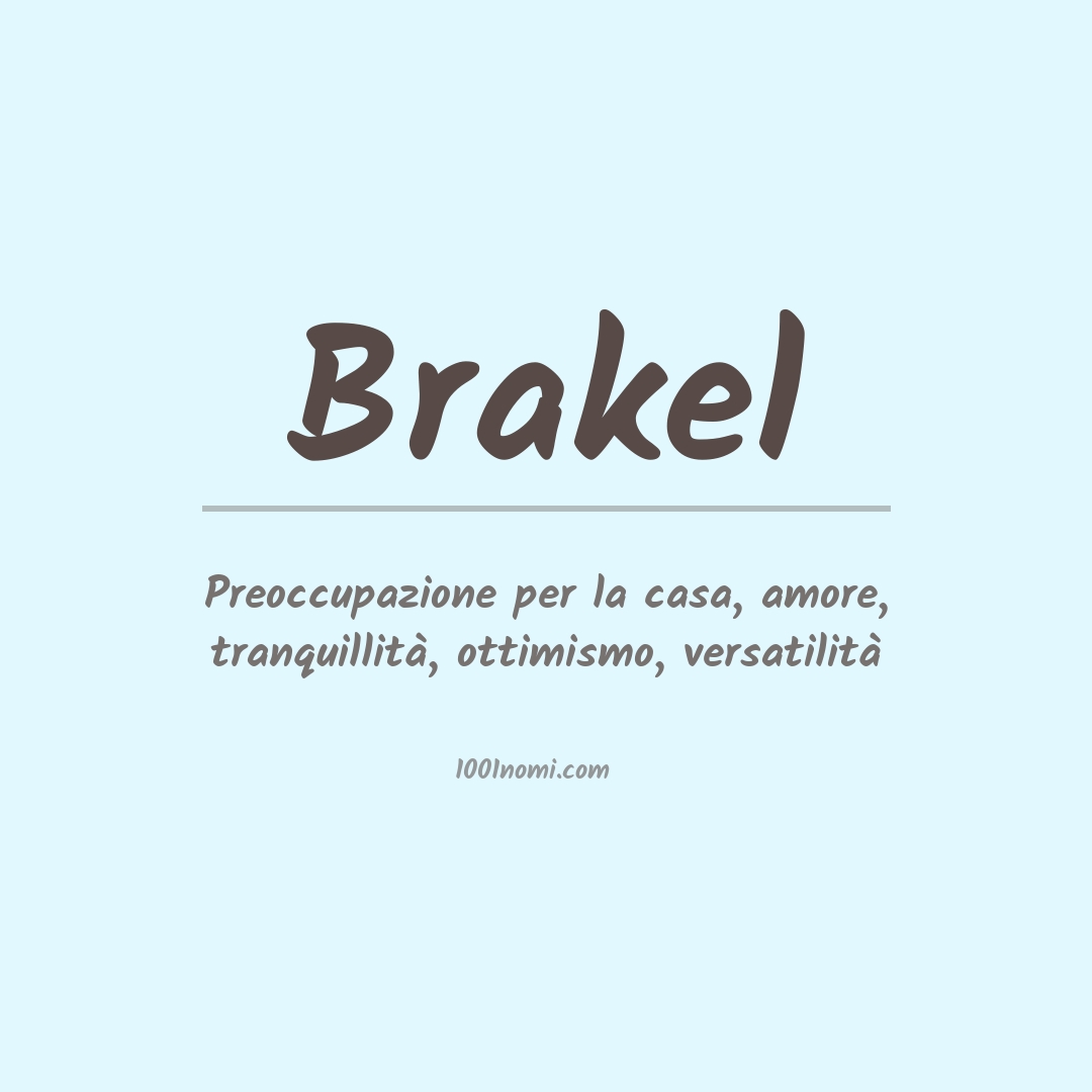 Significato del nome Brakel