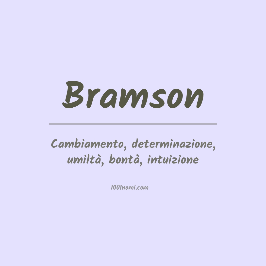 Significato del nome Bramson