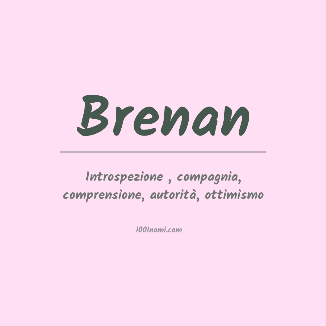 Significato del nome Brenan