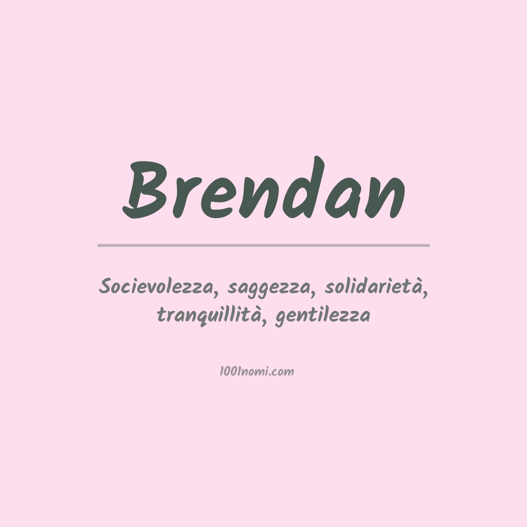 Significato del nome Brendan