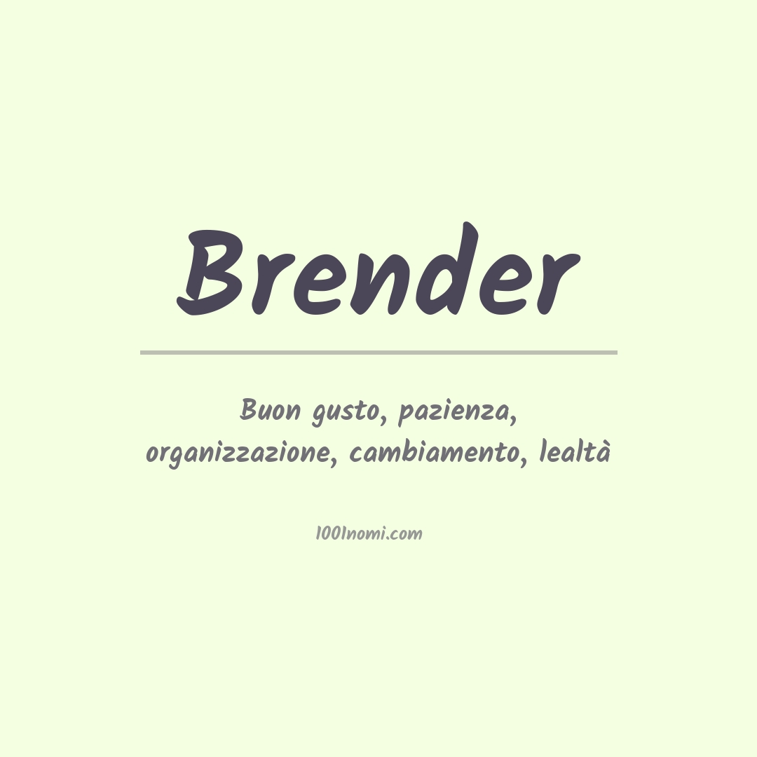 Significato del nome Brender