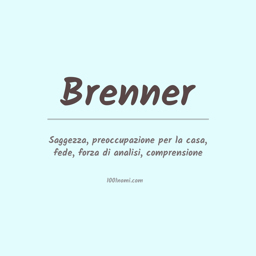 Significato del nome Brenner