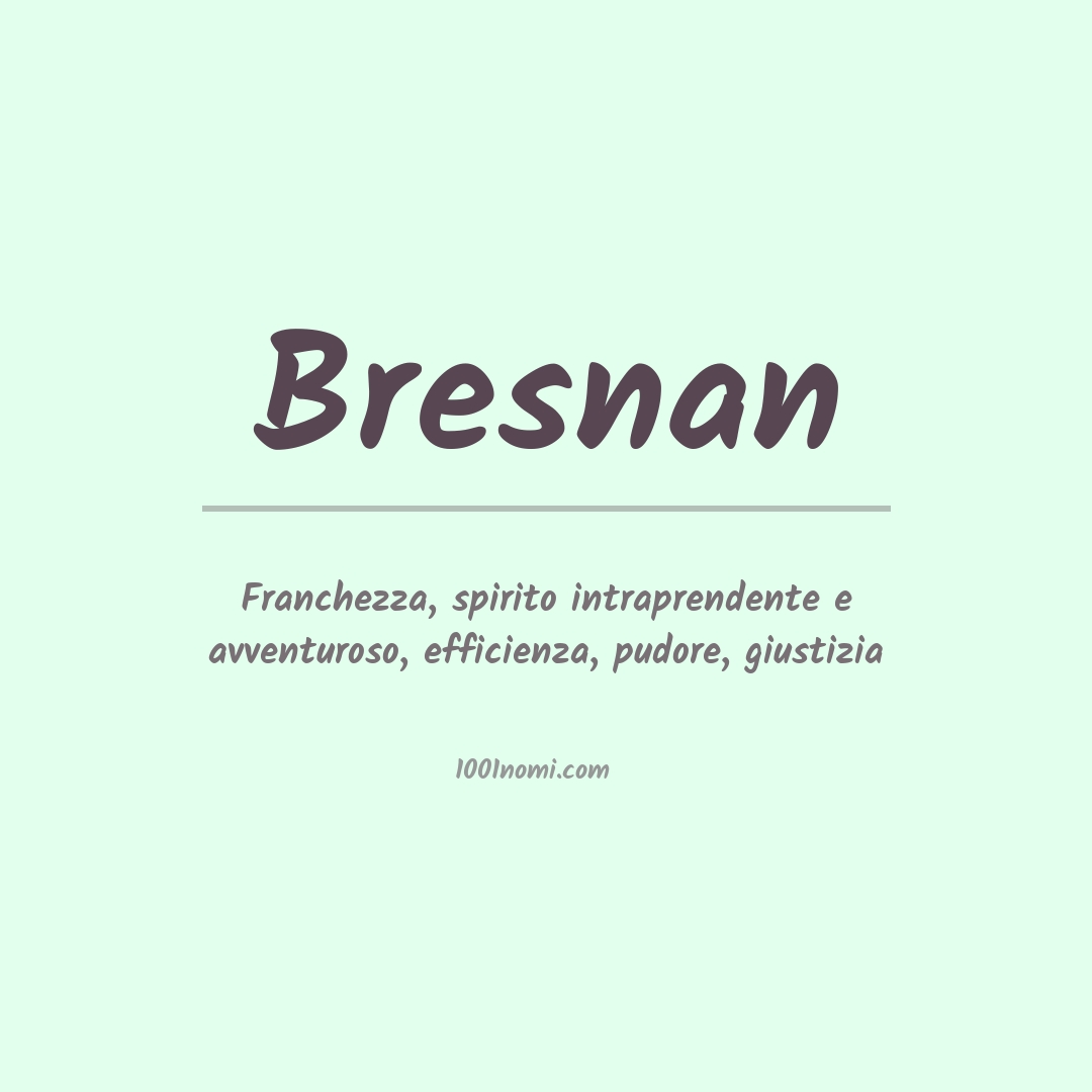 Significato del nome Bresnan