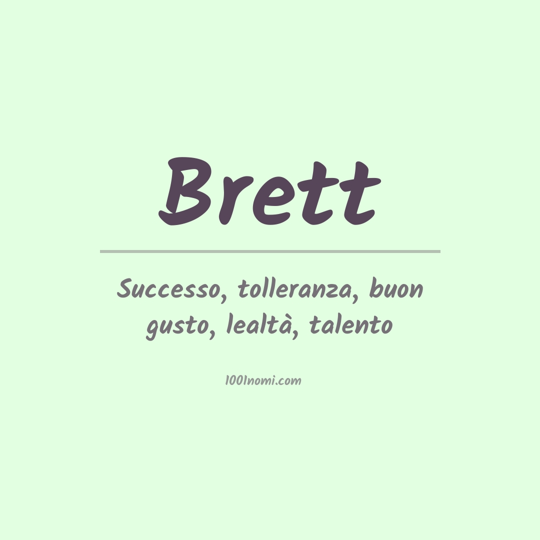 Significato del nome Brett