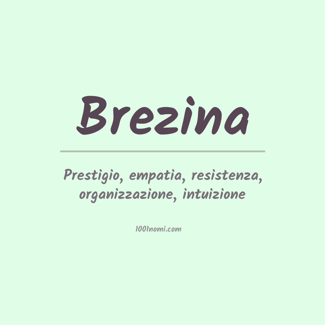 Significato del nome Brezina