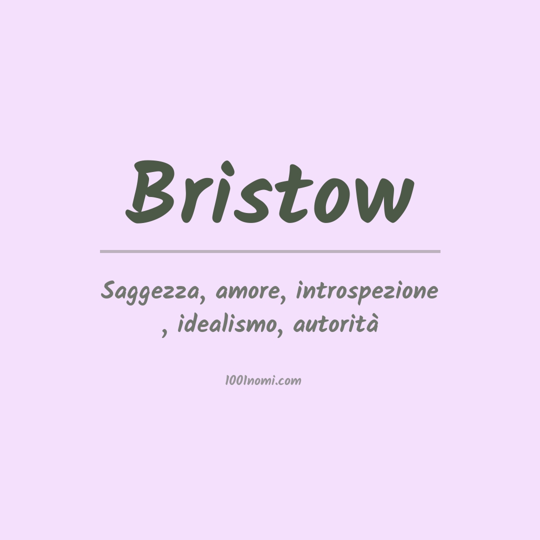 Significato del nome Bristow