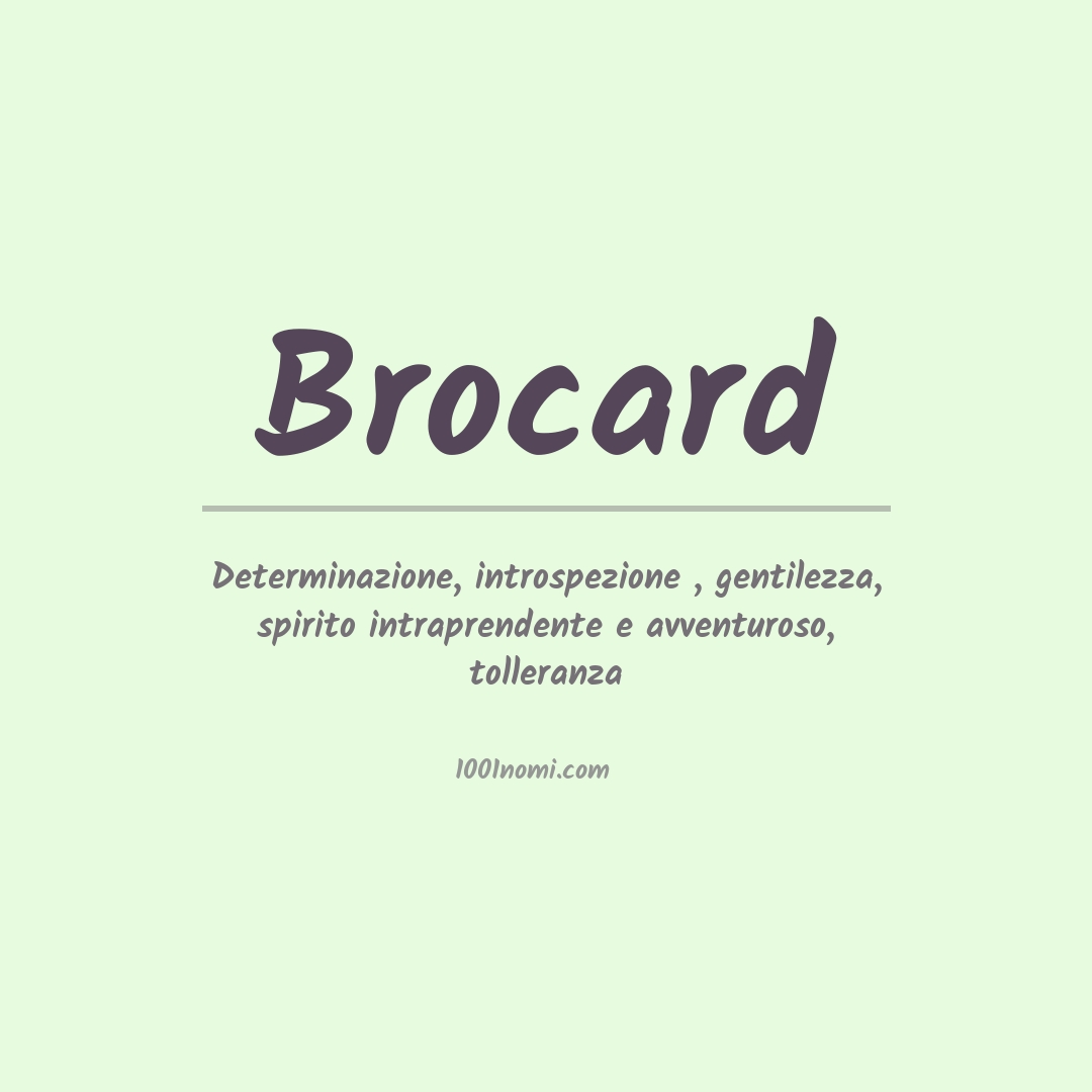 Significato del nome Brocard Significato del nome Brocard