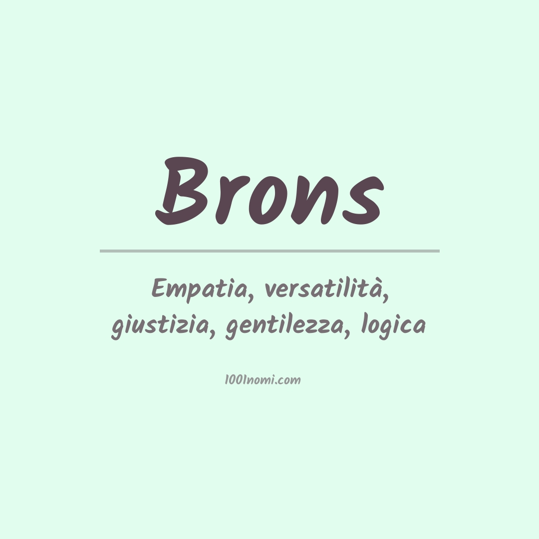 Significato del nome Brons