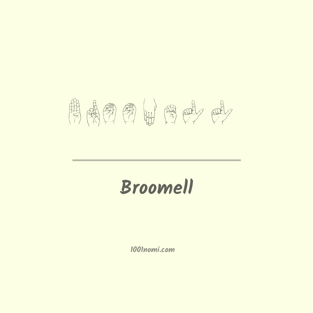 Broomell nella lingua dei segni