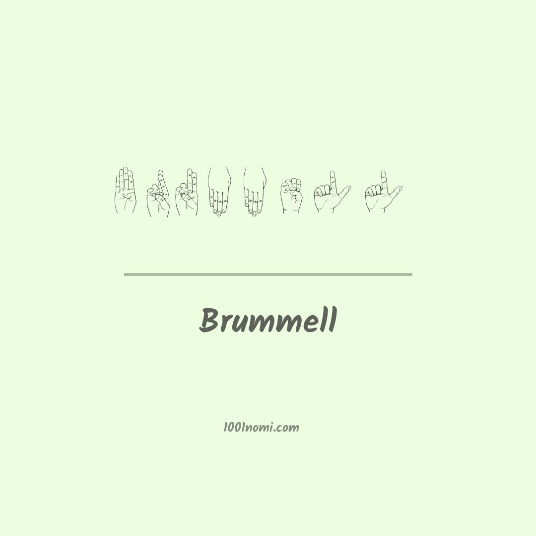 Brummell nella lingua dei segni