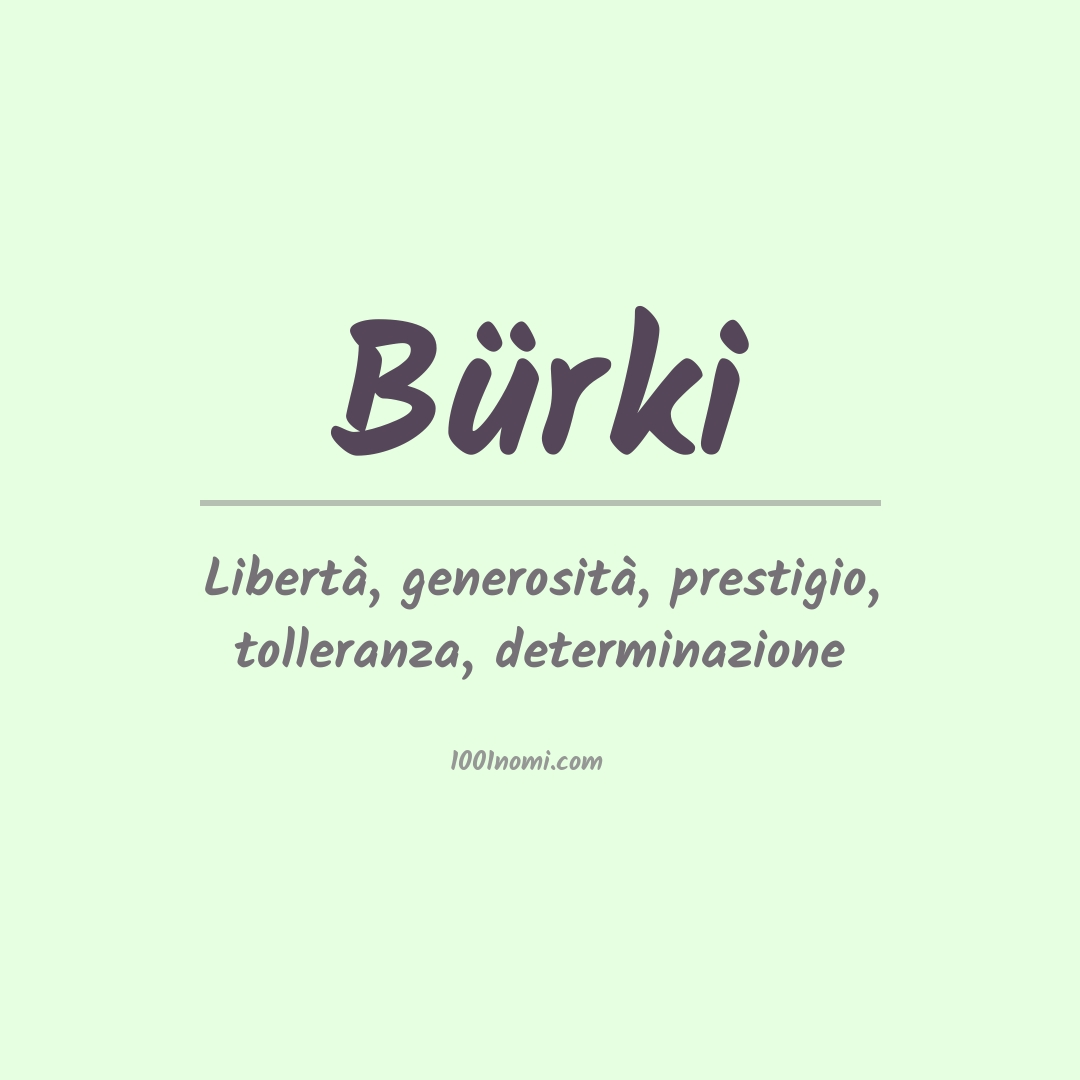 Significato del nome Bürki