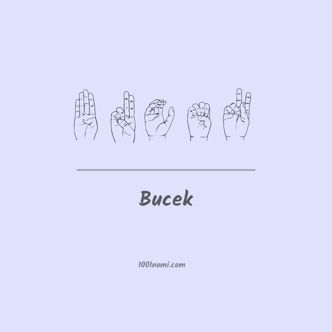 Bucek nella lingua dei segni