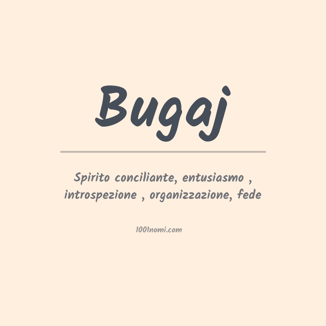 Significato del nome Bugaj