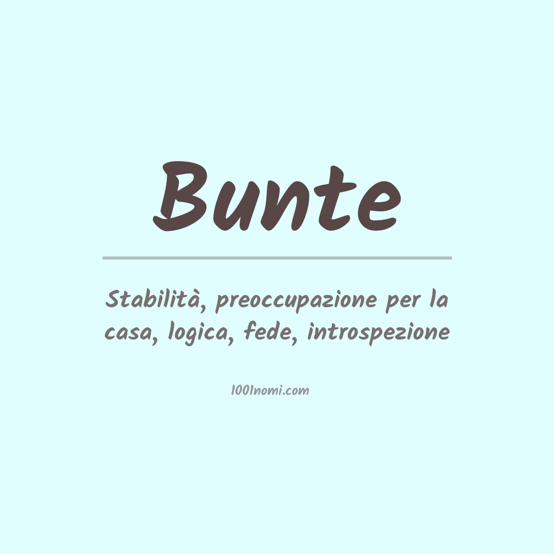 Significato del nome Bunte