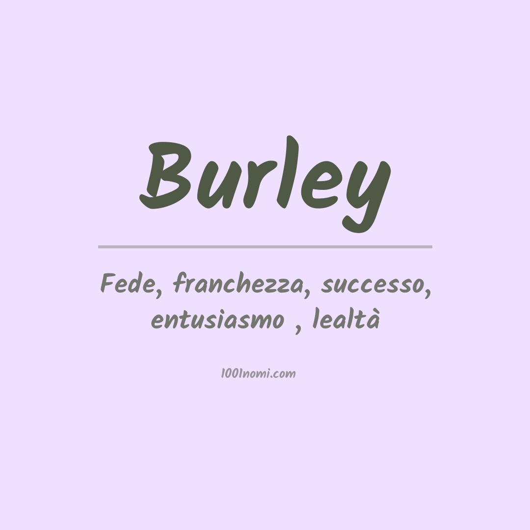 Significato del nome Burley