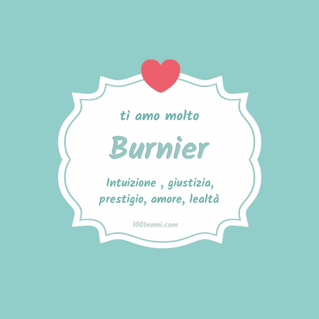 Ti amo molto Burnier