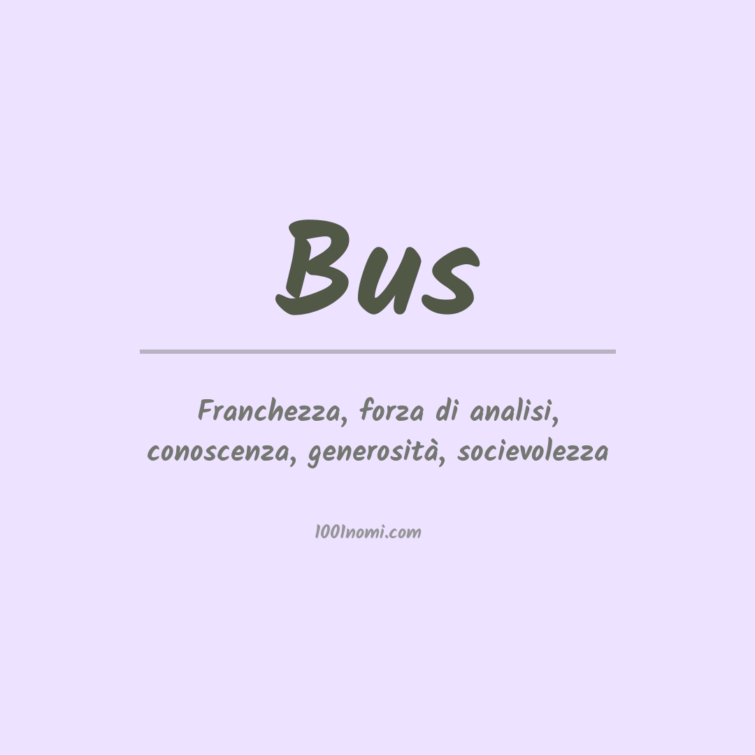 Significato del nome Bus