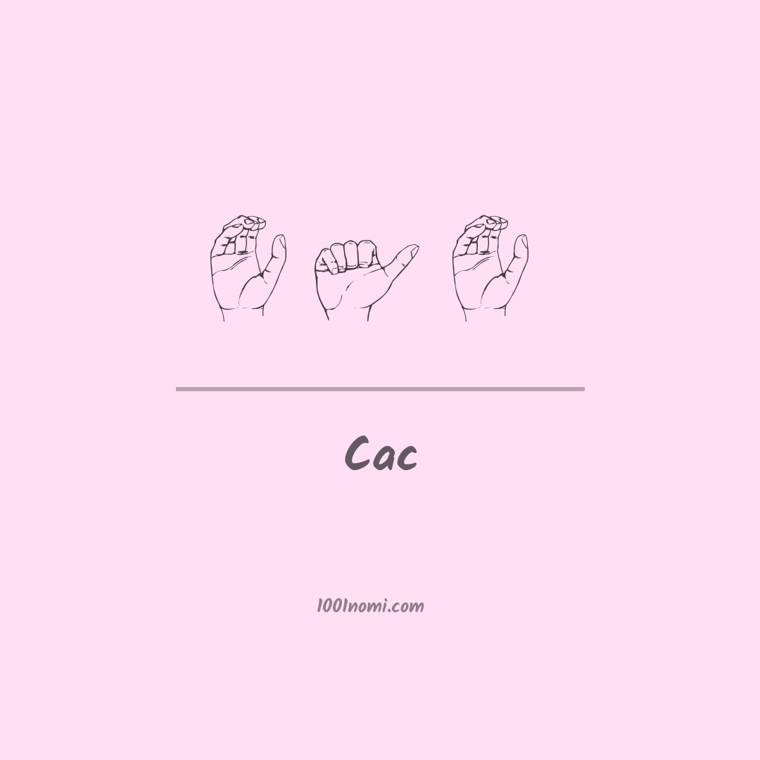 Cac nella lingua dei segni Cac nella lingua dei segni