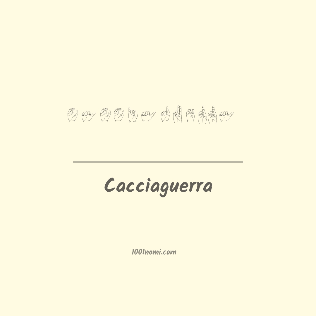 Cacciaguerra nella lingua dei segni