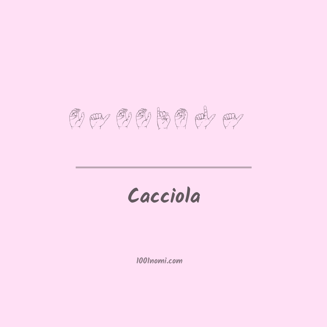 Cacciola nella lingua dei segni