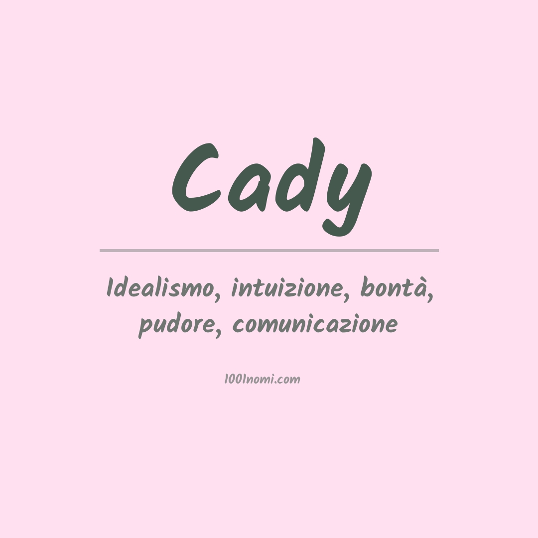 Significato del nome Cady