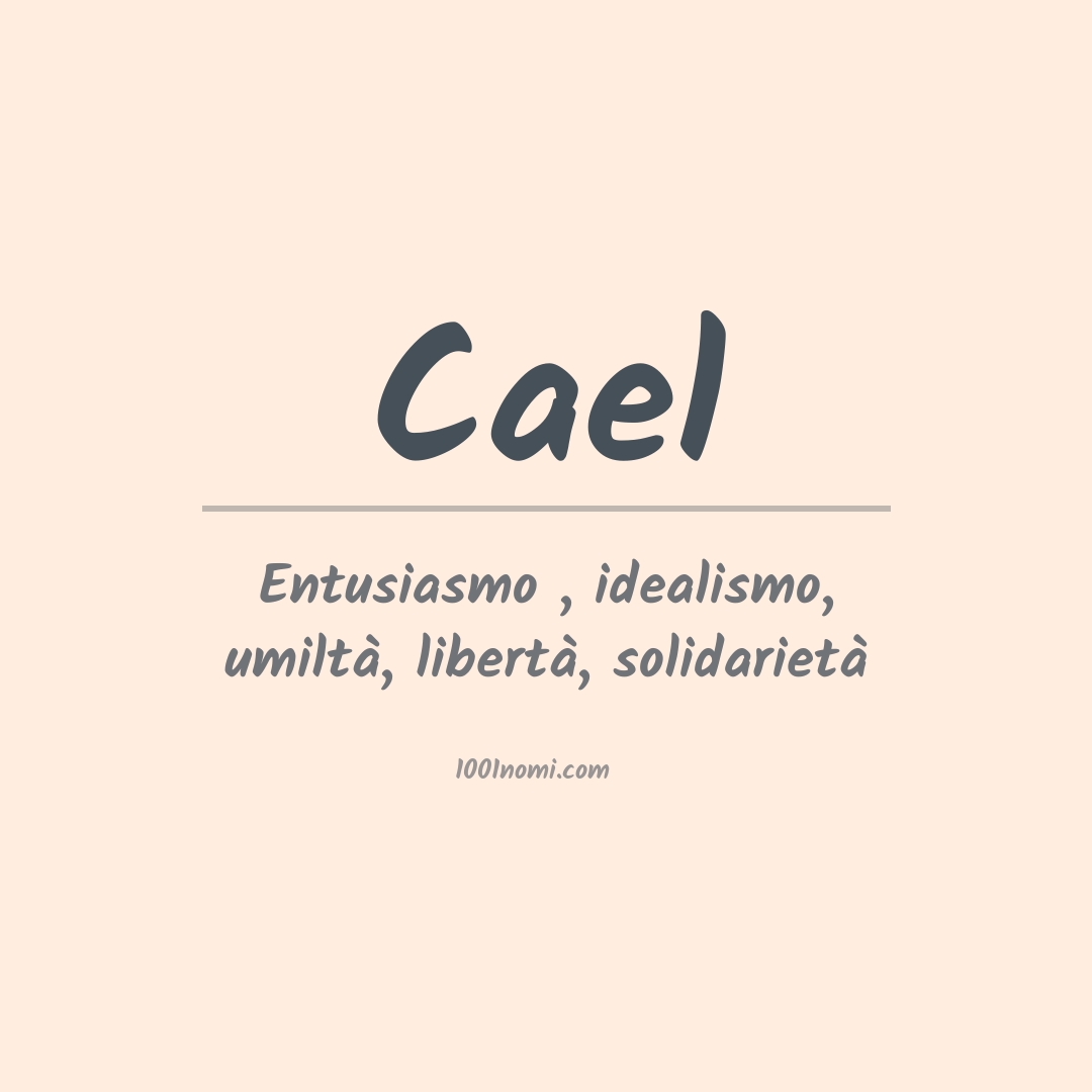 Significato del nome Cael