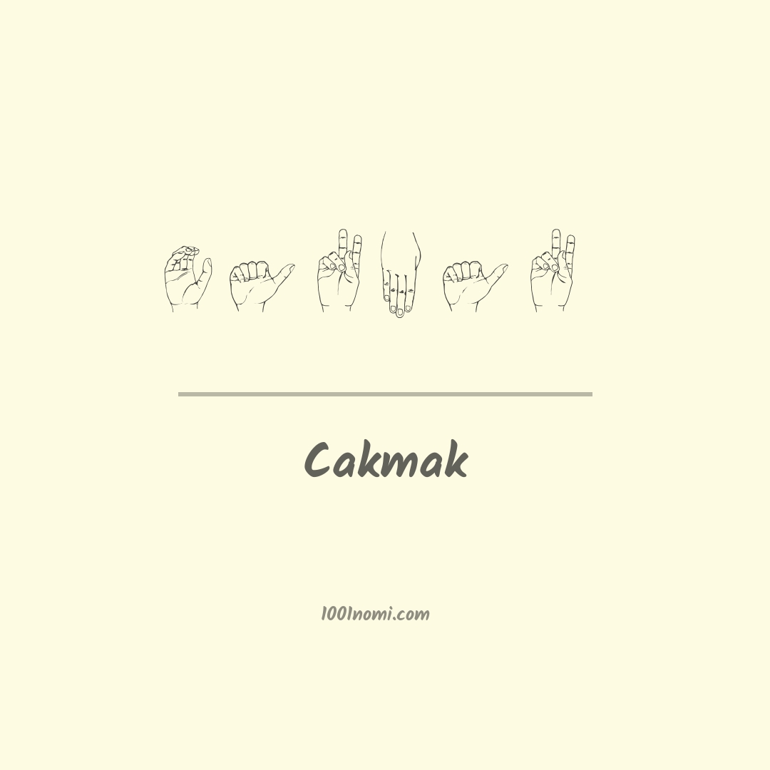 Cakmak nella lingua dei segni