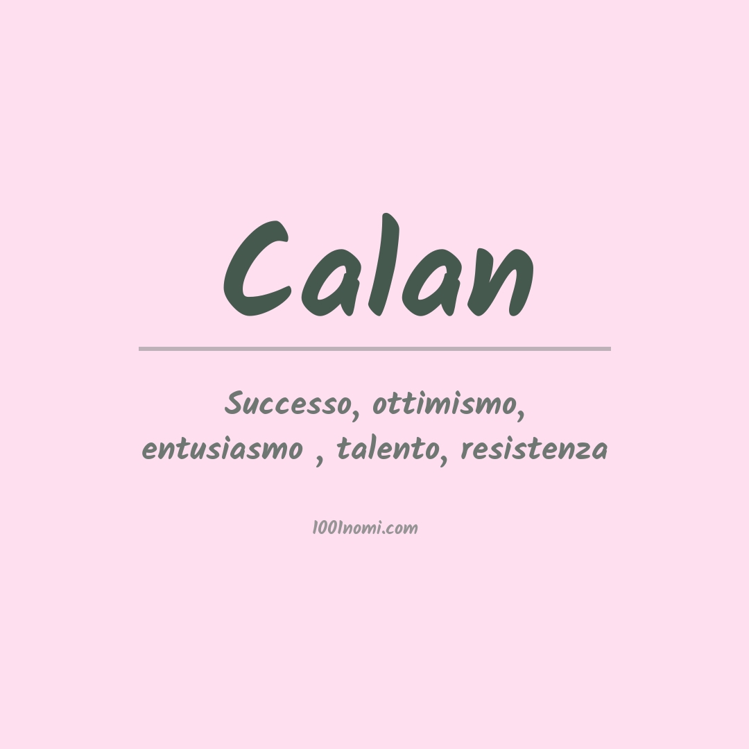 Significato del nome Calan Significato del nome Calan