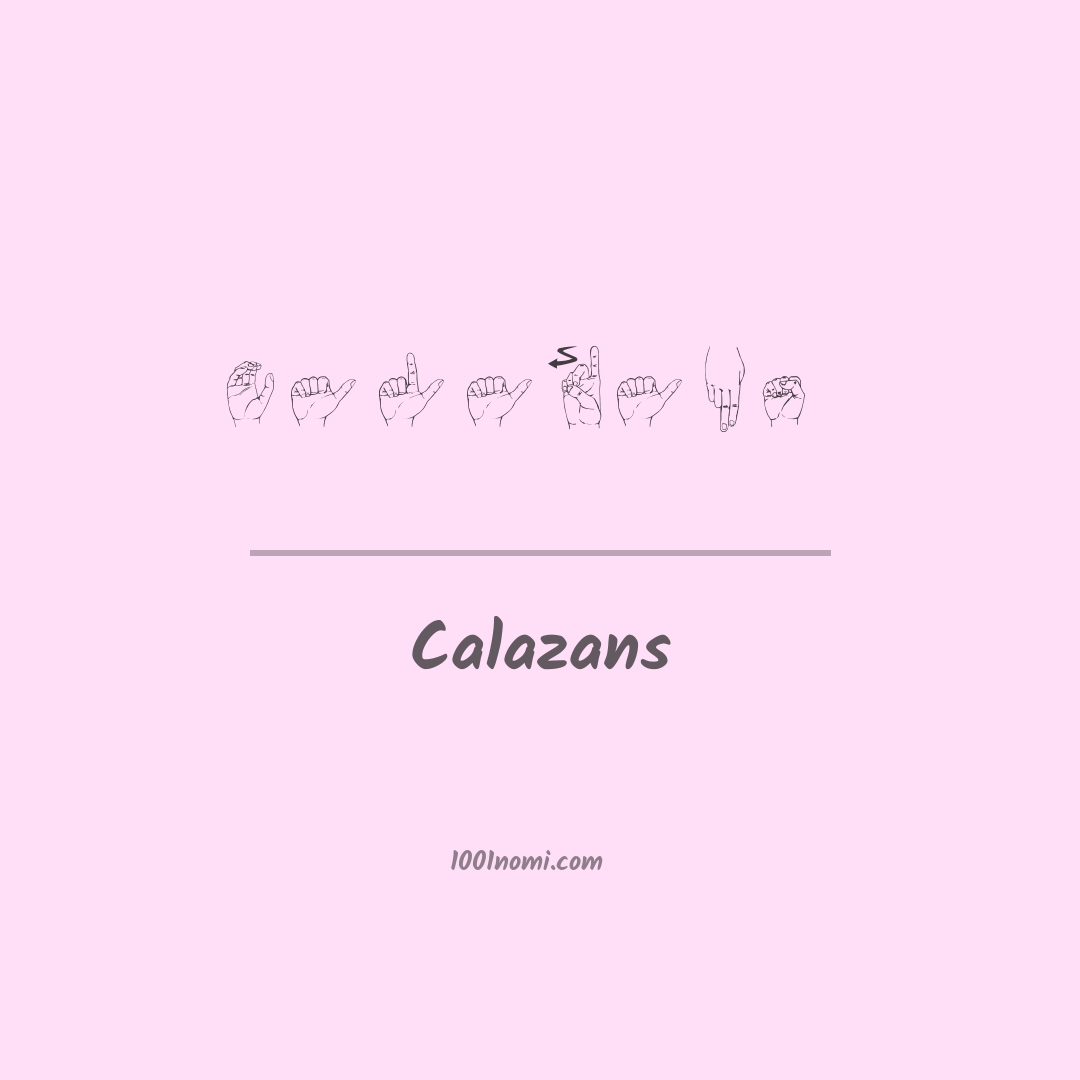 Calazans nella lingua dei segni Calazans nella lingua dei segni