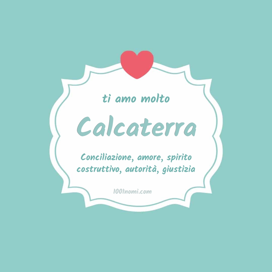 Ti amo molto Calcaterra