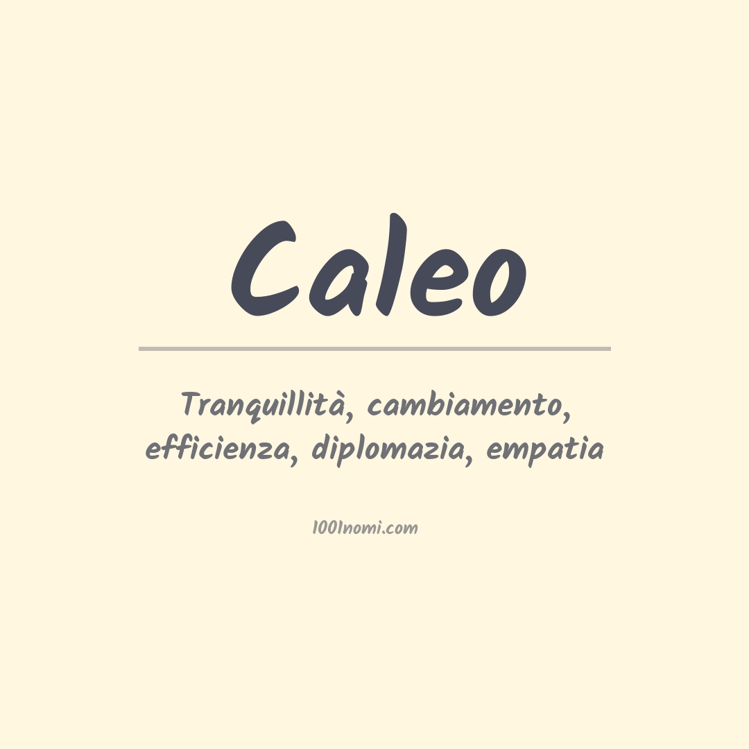 Significato del nome Caleo