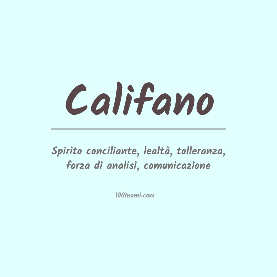 Significato del nome Califano Significato del nome Califano