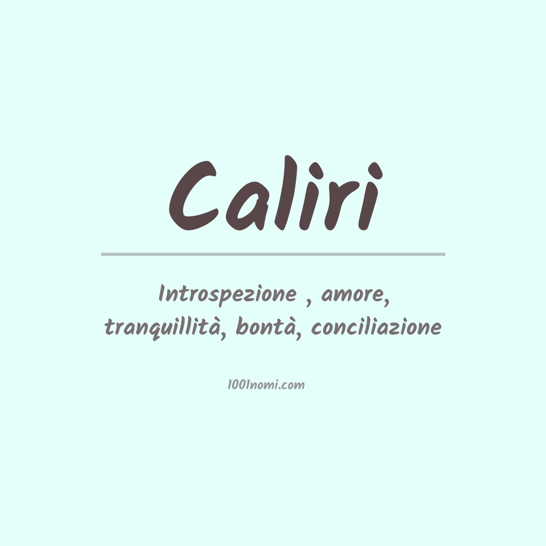 Significato del nome Caliri