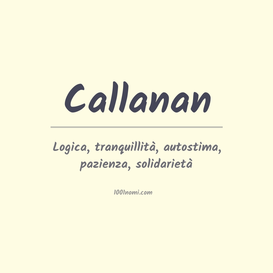 Significato del nome Callanan