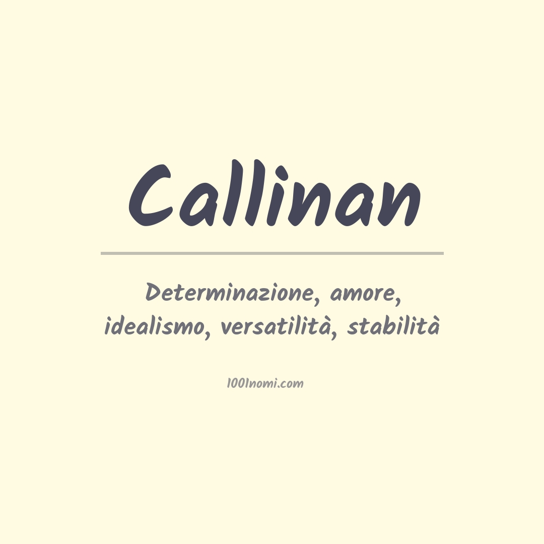 Significato del nome Callinan